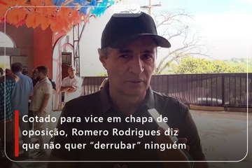 Cotado para vice em chapa de oposição, Romero Rodrigues diz que não quer “derrubar” ninguém