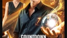 Countdown Hero Chinese Drama - English Sub