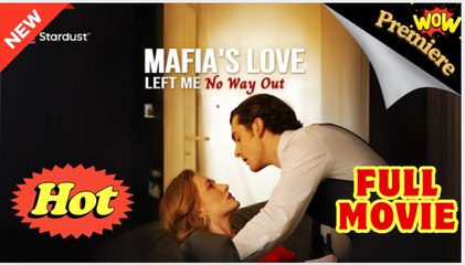 Mafia's Love Left Me No Way Out Full Movie HD - Drama ShortFilms Hot - Video Dailymotion