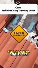 Cara Perbaikan Atap Genteng Bocor Paling Rapi | Roofing Tips