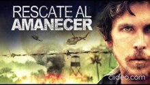 Rescate al amanecer (2006) pelicula completa español latino