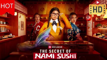 [HOT🔥2025] The Secret of Nami Sushi Full Movie