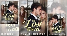 [Hot 2025🔥] The Lost Heiress Never Forgiven Full Movie _ Joyreel