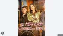the wife who changed the story chinese drama