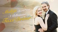 Midlife Sparks with a Billionaire Taxi Driver