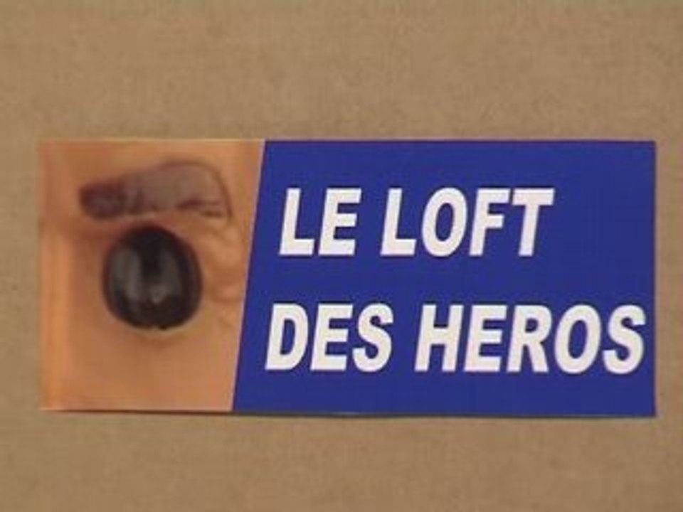 Le Loft des Héros Ep 2