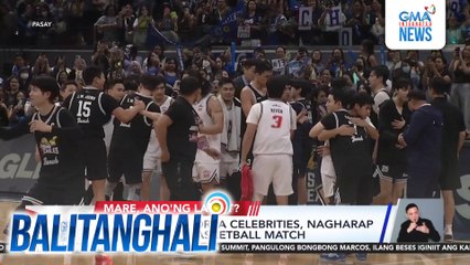 PHL at South Korea celebrities, nagharap sa exhibition basketball match | Balitanghali