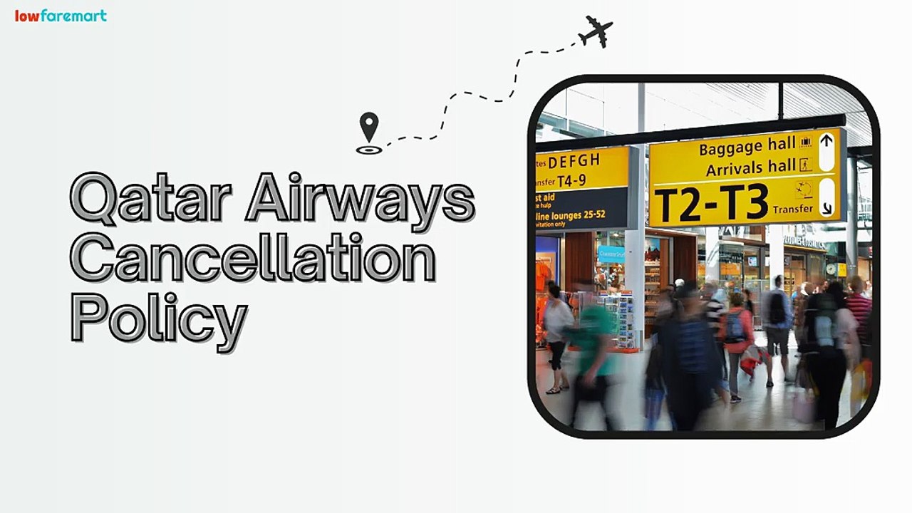 Qatar Airways Cancellation Policy