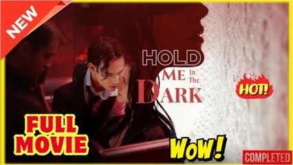 Hold Me In The Dark - Full Movie