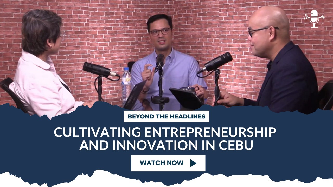 Cultivating Entrepreneurship and Innovation in Cebu