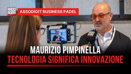 Assodigit Business Padel. Pimpinella “Quando si parla di innovazione, si parla di tecnologia”