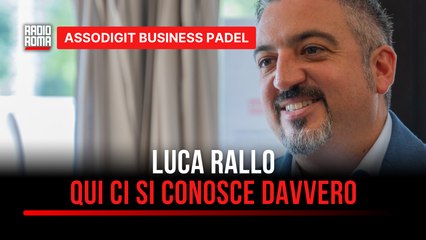 Assodigit Business Padel. Rallo “Questo evento permette di conoscersi davvero”