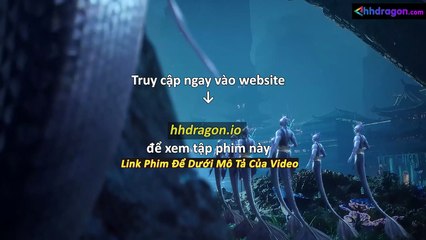 Người Chơi Khắc Kim Tập 22 Vietsub Thuyết Minh Tiếng Việt