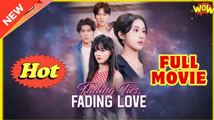 Fading Ties, Fading Love Full Episode