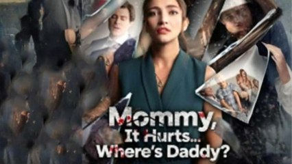 Mommy It's Hurt,... Where's Daddy Fl