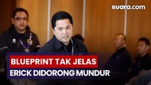 PSTI Nilai Blueprint PSSI di Era Erick Thohir Tak Jelas, Desak Mundur dari Jabatan