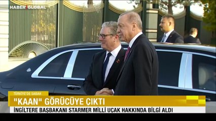 "KAAN" görücüye çıktı: İngiltere Başbakanı Starmer milli uçak hakkında bilgi aldı