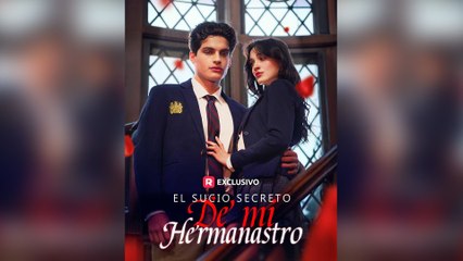 El Sucio Secreto De Mi Hermanastro Episodio Completo