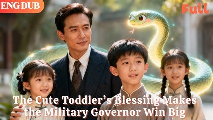 [ENG DUB]Reborn as a Little Girl, Raising a Prodigal Father#drama#minidrama