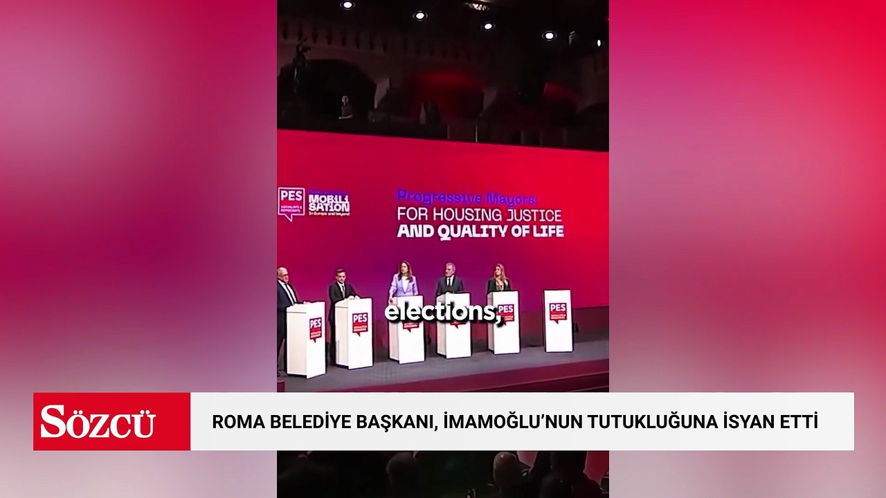 Roma Belediye Başkanı, İmamoğlu'nun tutukluğuna isyan etti