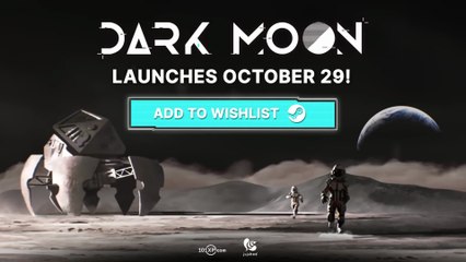 Dark Moon - Official Release Date Announcement Trailer