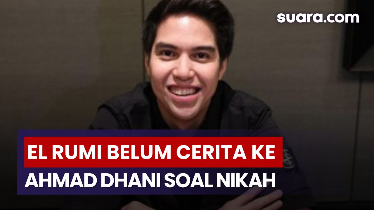 El Rumi Ungkap Alasan Belum Cerita ke Ahmad Dhani Tentang Rencana Pernikahan