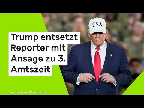 Donald Trump: Trump entsetzt Reporter mit Ansage zu 3. Amtszeit