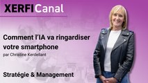 Comment l’IA va ringardiser votre smartphone [Christine Kerdellant]