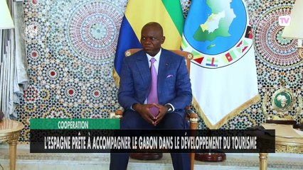 [#Reportage] Coopération : l’Espagne prête à accompagner le Gabon dans le développement du tourisme