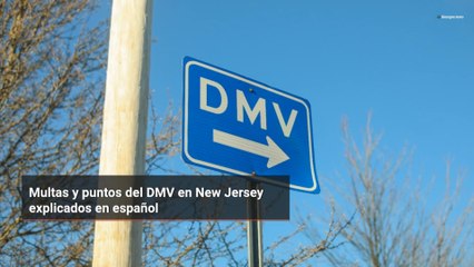 Multas y puntos del DMV en New Jersey explicados en español