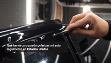 Qué tan oscuro puedo polarizar mi auto legalmente en Estados Unidos