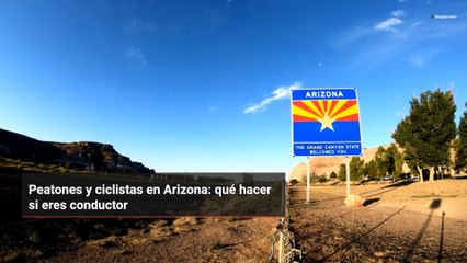Peatones y ciclistas en Arizona: qué hacer si eres conductor