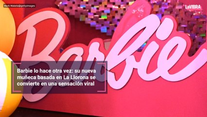 Barbie lo hace otra vez: su nueva muñeca basada en La Llorona se convierte en una sensación viral