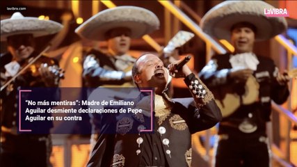 “No más mentiras”: Madre de Emiliano Aguilar desmiente declaraciones de Pepe Aguilar en su contra