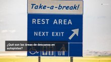 ¿Qué son las áreas de descanso en autopistas?