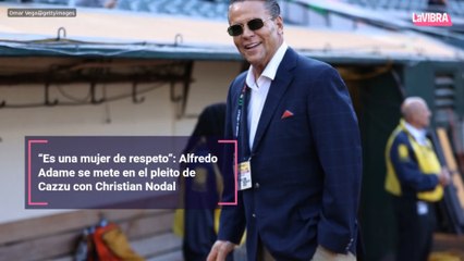 “Es una mujer de respeto”: Alfredo Adame se mete en el pleito de Cazzu con Christian Nodal