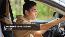 ¿Cómo saber si soy un conductor agresivo?
