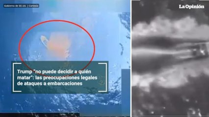 Trump “no puede decidir a quién matar”: las preocupaciones legales de ataques a embarcaciones