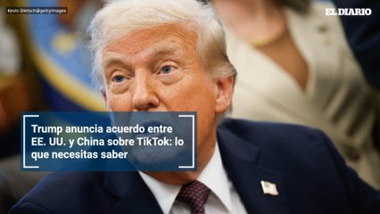 Trump anuncia acuerdo entre EE. UU. y China sobre TikTok: lo que necesitas saber
