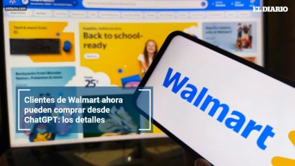 Clientes de Walmart ahora pueden comprar desde ChatGPT: los detalles