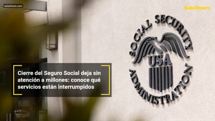 Cierre del Seguro Social deja sin atención a millones: conoce qué servicios están interrumpidos