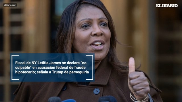 Fiscal de NY Letitia James se declara “no culpable” en acusación federal de fraude hipotecario; señala a Trump de perseguirla