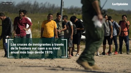 Los cruces de inmigrantes a través de la frontera sur caen a su nivel anual más bajo desde 1970