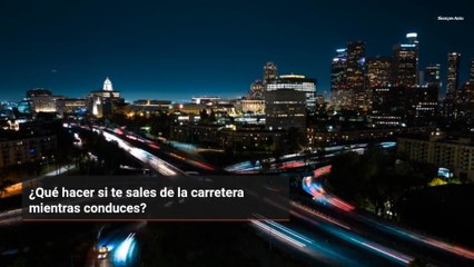¿Qué hacer si te sales de la carretera mientras conduces?