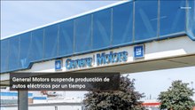 General Motors suspende producción de autos eléctricos por un tiempo
