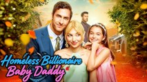 Homeless Billionaire Baby Daddy - Full Episodes