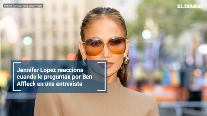 Jennifer Lopez reacciona cuando le preguntan por Ben Affleck en una entrevista