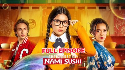 The Secret of Nami Sushi