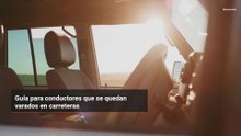 Guía para conductores que se quedan varados en carreteras