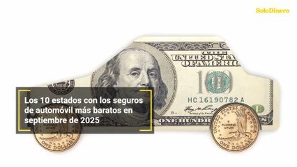 Los 10 estados con los seguros de automóvil más baratos en septiembre de 2025